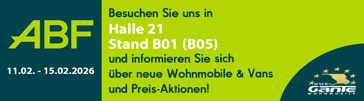 ABF - Auto-Bewegung-Freizeit Messebanner. Info - Besuchen Sie uns Stand. Halle 21 Stand B01 + B05 und informieren Sie sich über neue Modelle und aktuelle Wohnmobil Aktionen. Anzeige Hintergrund grün und petrol, Logo ABF Hannover und Uwe Gante Logo. Texte weiß und schwarz.